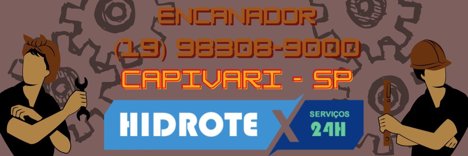 Encanador em Capivari 24 h | Hidrotex (19) 98308-9000