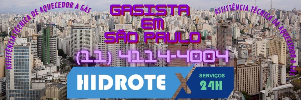 Assistência Técnica de Aquecedor a Gás em São Paulo - Hidrotex (11) 4114-4004