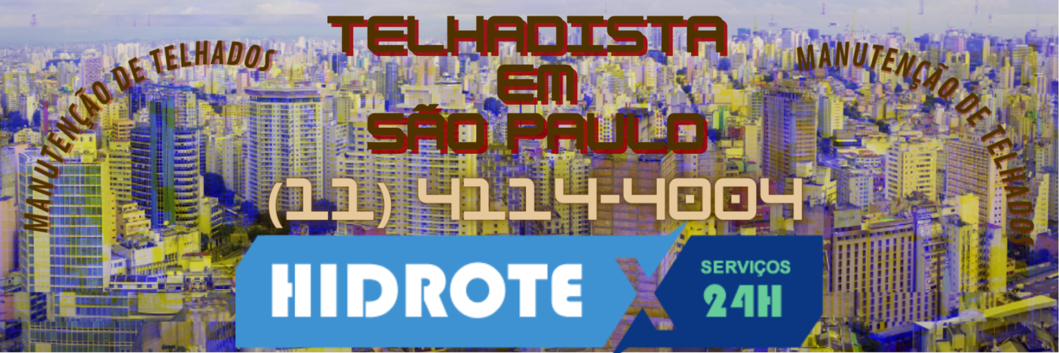 Manutenção de Telhados em São Paulo - Hidrotex (11) 4114-4004